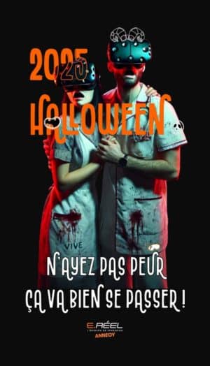 Ne vous inquiétez pas, ça va bien se passer ! — Halloween 2025 chez E.réel Annecy