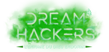 DREAM HACKERS 4 : L&rsquo;énigme du dieu endormi